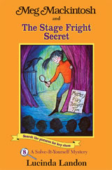 Meg Mackintosh and The Stage Fright Secret